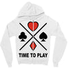 time to play Zipper Hoodie