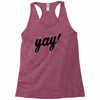 Yay! Racerback Tank