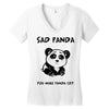 you make me a sad panda Women's V-Neck T-Shirt