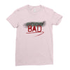 Bad Ladies Fitted T-Shirt