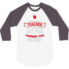 funny teacher 3/4 Sleeve Shirt