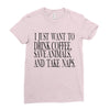 take naps Ladies Fitted T-Shirt