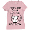 RIGHT MEOW BEER CAT Ladies Fitted T-Shirt
