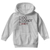 do not try Youth Hoodie