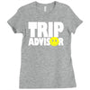 funny trip advisor Ladies Fitted T-Shirt