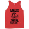 Back Off I Have A Crazy Pawpaw And I am not Afraid To Use Him Tank Top