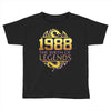 legends are born in 1988 hoodie 5 Toddler T-shirt