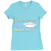 kindergarten 2017 nailed it graduation Ladies Fitted T-Shirt