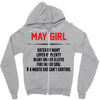 May Girl Hated By Many Zipper Hoodie