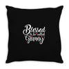 Blessed to be Called Granny Throw Pillow