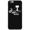 nuke the whales iPhone 6/6s Case