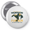 mordor fun run Pin-back button