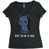 don't tell me to smile Women's Triblend Scoop T-shirt