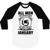 All Men Are Created Equal But Only The Best Are Born In June 3/4 Sleeve Shirt