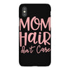 mom hair don't care iPhoneX