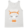 Want To Know If There Is L fe After Death Mess With My Dad And Find Ou Tank Top