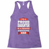 proud daughter dad Racerback Tank