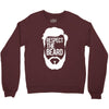 respect the beard Crewneck Sweatshirt
