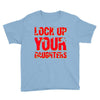 lock up your daughters Youth Tee