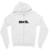 Meh Zipper Hoodie
