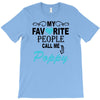 my favorite people call me poppy T-Shirt