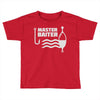 master baiter Toddler T-shirt