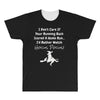 i'm tired of football! All Over Men's T-shirt