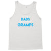 Only the best Dads Get Promoted to Gramps Tank Top