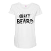 great beard Maternity Scoop Neck T-shirt