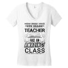 This 8 TH Grade Teacher Has An Amazing! Class Women's V-Neck T-Shirt