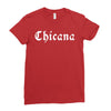 chicana Ladies Fitted T-Shirt