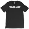 things aren't always black and white computer geek T-Shirt