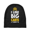 i like big monster cars Baby Beanies