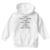 They Don't That We Know They Know We Know Youth Hoodie