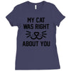 my cat was right Ladies Fitted T-Shirt