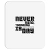 never mind Mousepad