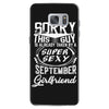 This Guy Is Taken By A Super Sexy September Girlfriend Samsung Galaxy S7