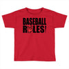 baseball rules Toddler T-shirt