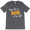 bump in the night T-Shirt