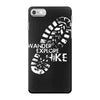 wander explore hike iPhone 7 Case
