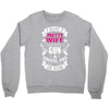 I Have a Pretty Wife I Also Have a Gun a Shovel and an Alibi Crewneck Sweatshirt