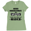 never underestimate an old man who was born in march Ladies Fitted T-Shirt
