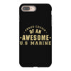 proud cousin of an awesome u.s marine iPhone 8 Plus