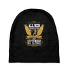 All Men Are Created Equal But Only The Best Are Born In September Baby Beanies