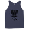 Greatest Mamaw In The Universe Tank Top