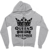 Queens Are Born In November Zipper Hoodie
