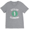 lets go clubbing V-Neck Tee