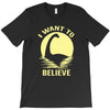 believe in nessie T-Shirt