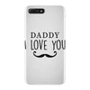 daddy i love you iPhone 7 Plus Case