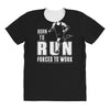 born to run forced to work All Over Women's T-shirt